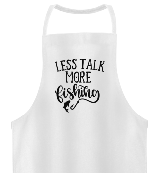 Less Talk More Fishing Funny Introvert Quote