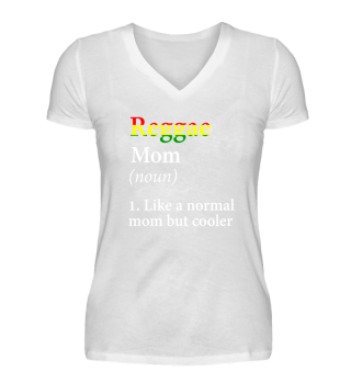 Reggae Regge Shirt Mom Mama Geschenk