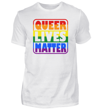 Queer Lives Matter LGBT Spruch Lesbian G