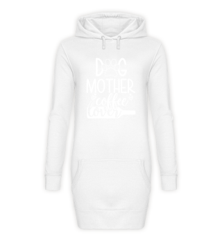 Dog Mother Coffee Lover Funny Typography