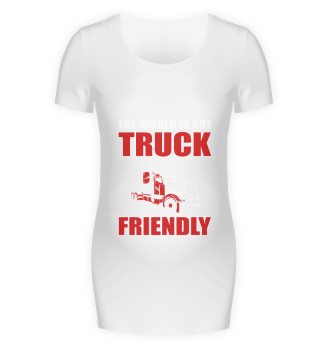 Die Welt ist nicht lkw-freundlicher Trucker Truck-Driver