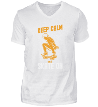 Keep Calm and Skate On Skateboard Skater