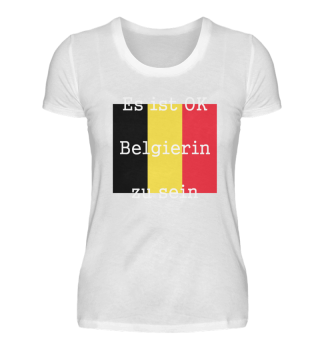 #EsIstOK Belgierin zu sein | weiß