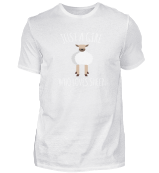 Just a Girl Who Loves Sheep Pet Sweet