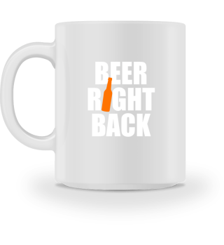 Beer right back - Bier trinken