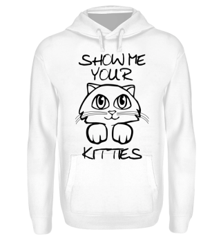 Kitties lustiges Katzen Design Shirt