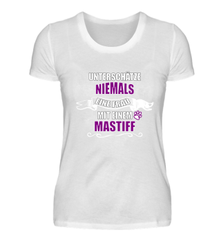 Mastiff T-Shirt unterschätze niemals