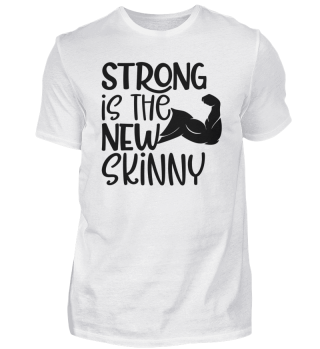 Strong Is The New Skinny 1