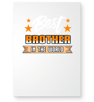 Best Brother in the World shirt