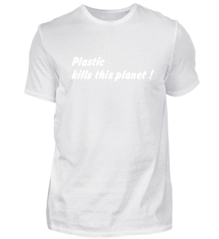 Plastic kills this planet