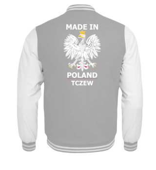 MADE IN POLAND Tczew