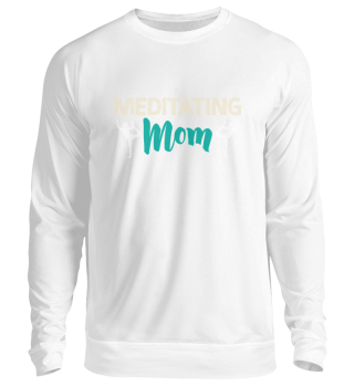 Meditierende Mom | Meditation Mama Yoga