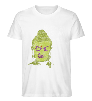 Nostalgia is an illness | Gautama Buddha