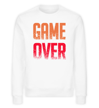 Game Over stay srong