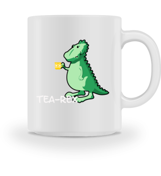 Tea-Rex - Für Teeliebhaber