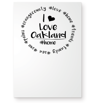 I Love Oakland - white, Kalifornien, USA, Amerika, Amerikanisch, Orange, County, trump T-Shirt Shirt