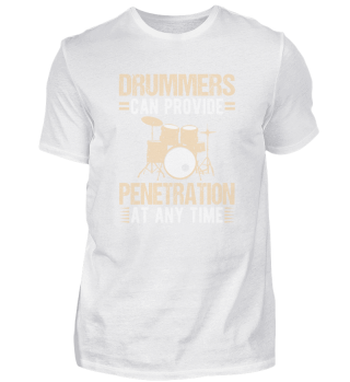 Drummers Can provide Penetration Drums