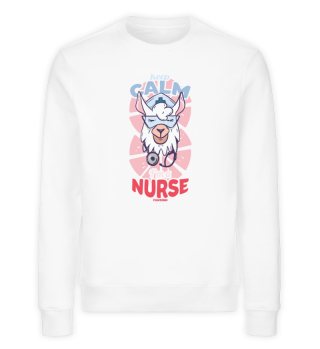 Keep Calm I'm A Nurse