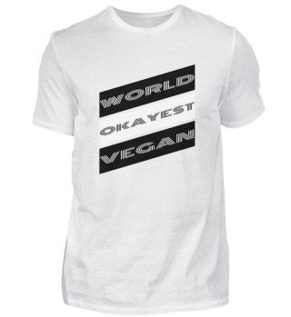 vegan - world okayest vegan
