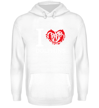 I Love Dolphins - Ich Liebe Delphine