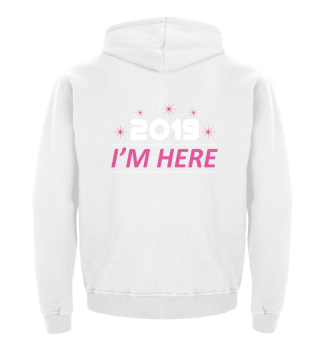 Name New Year 2019 I'm here - Gift Idea