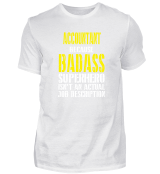 Accountant Because Superhero Isnt A Job 