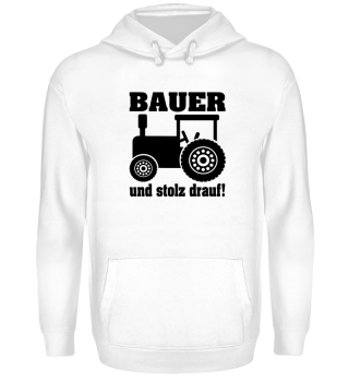 Bauer und stolz drauf! Traktor - Bio