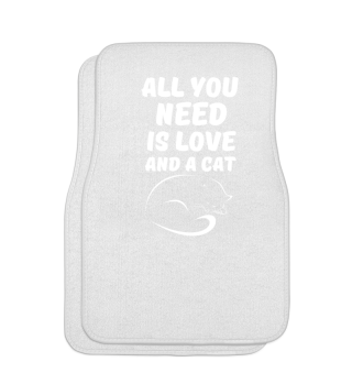 All you need is Love and a Cat Shirt Tee