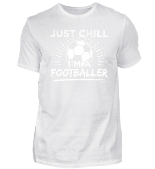 Football Soccer Shirt Just Chill