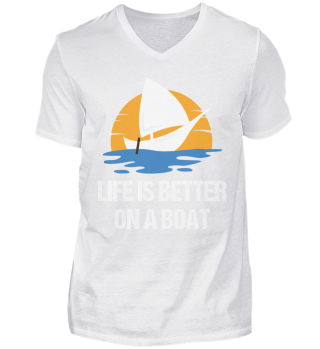 Life is better on a boat Sailing