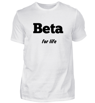 beta for life
