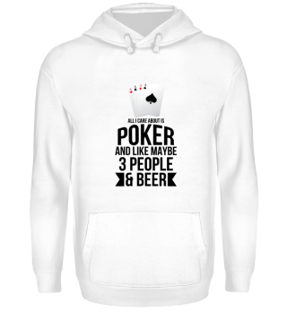 All I care about is Poker and like maybe