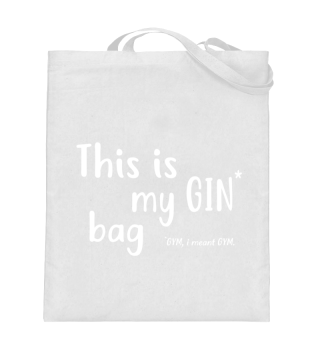 This is my GIN bag - Jutebeutel - black