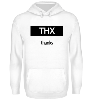 THX - thanks -danke
