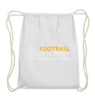 Football Quotes: Only The First Place Counts!