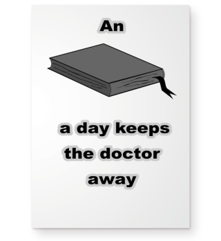 An book a day keeps the doctor away