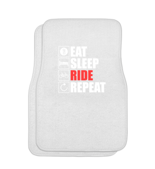 Eat,sleep,ride,repeat!