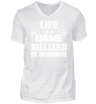 Funny Billiard Shirt Life is Game