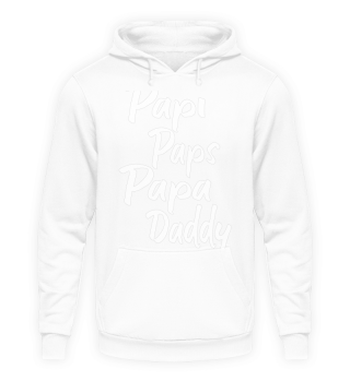 Papa, Paps, Papi, Daddy shirt für Väter