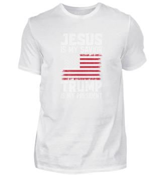 Jesus is my savior trump is my president