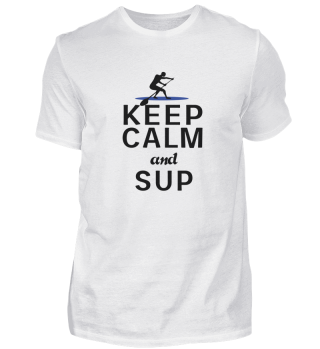 Keep Calm and Sup