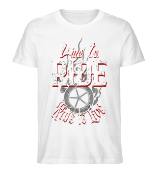 Live to Ride Ride to live