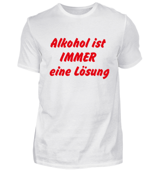 Alkohol Party Shirt