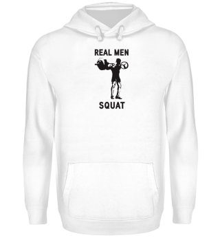 Powerlifting - Real Men Squat black