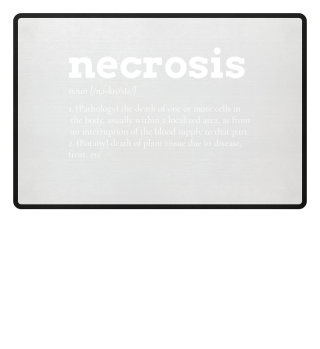 Definition of necrosis