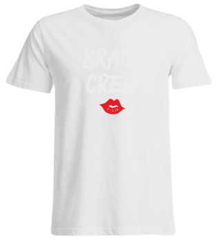 Braut Crew Kuss