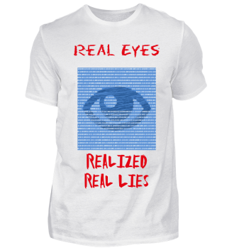 Real Eyes Spruch