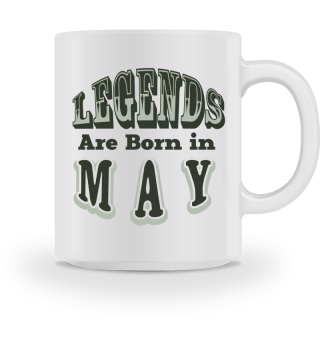 GIFT- LEGENDS ARE BORN IN MAY