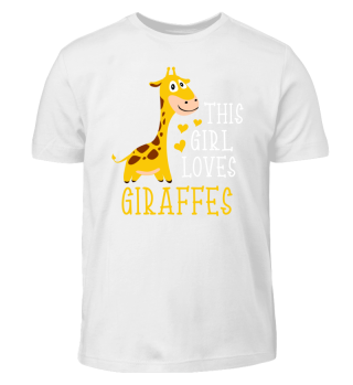This Girl Loves Giraffes T-Shirt Funny 