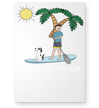 SUP|Pup loves to SUP